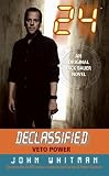 24 Declassified: Veto Power (24 Declassified)