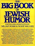 The Big Book of Jewish Humor