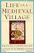 Life in a Medieval Village