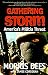 Gathering Storm: America's Militia Threat