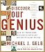 Michael J. Gelb: Discover Your Genius