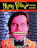 The Fairly Incomplete & Rather Badly Illustrated Monty Python Songbook