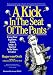 A Kick in the Seat of the Pants by Roger Von Oech