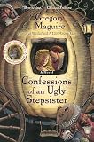 Confessions of an Ugly Stepsister: A Novel