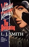 Vampire Diaries #1: The Awakening (Vampire Diaries)