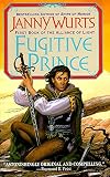 Fugitive Prince (Wars of Light & Shadow)