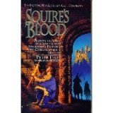 Squire's Blood (Squire Trilogy, Book 2)