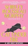 Cat Under Fire: A Joe Grey Mystery