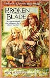 Broken Blade (The Rune Blade Trilogy, Book 3)