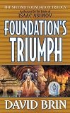 Foundation's Triumph (Second Foundation Trilogy)