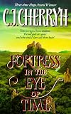 Fortress in the Eye of Time