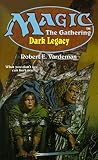 Dark Legacy (Magic the Gathering, No. 10)