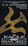 The Eagle and the Sword