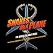 Snakes on a Plane. The Complete Quote Book