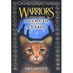 Warriors Field Guide: Secrets of the Clans (Warriors)