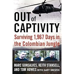 Out of Captivity: Surviving 1,967 Days in the Colombian Jungle
