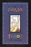 The Pomo Tarot: A Postmodern Deck for Navigating the Next Millennium