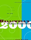 Halliwell's Film and Video Guide 2000 (Halliwell's Film & Video Guide)