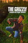 The Grizzly (Harper Trophy Books (Paperback))