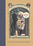 The Bad Beginning (Series of Unfortunate Events)