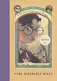 The Miserable Mill (Series of Unfortunate Events)