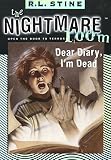 The Nightmare Room #5: Dear Diary, I'm Dead (Nightmare Room)