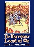 The Marvelous Land of Oz (Books of Wonder)