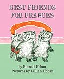Best Friends for Frances (Trophy Picture Books)