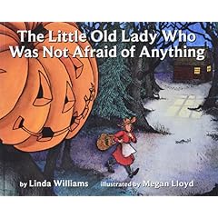 The Little Old Lady Who Was Not Afraid of Anything