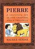 Pierre: A Cautionary Tale in Five Chapters and a Prologue