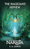The Magician's Nephew (The Chronicles of Narnia)