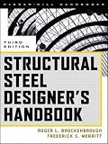 Structural Steel Designers Handbook