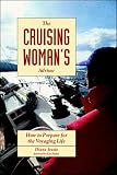 cover of The Cruising Woman's Advisor: How to Prepare for the Voyaging Life