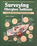 cover of Surveying Fiberglass Sailboats: A Step-by-Step Guide for Buyers and Owners
