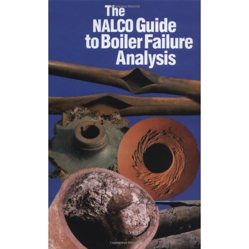 The NALCO Guide to Boiler Failure Analysis 