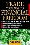 Trade Your Way to Financial Freedom