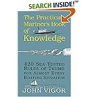 The Practical Mariner's Book of Knowledge: 420 Sea-Tested Rules of Thumb for Almost Every Boating Situation