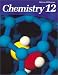 Chemistry by Frank Mustoe Michael Jansen Michael Webb Christy Hayhoe Andrew Cherkas Jim Gaylor Christa Bedry Jonathan Bocknek ISBN 0070916438