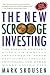 The New Scrooge Investing: The Bargain Hunter's Guide to Thrifty Investments, Super Discounts, Special Privileges, and Other Money-Saving Tips by Mark Skousen