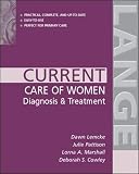 Current Care of Women: Diagnosis & Treatment (LANGE CURRENT Series)