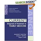 CURRENT Diagnosis and Treatment in Family Medicine (Current Medical Diagnosis and Treatment in Family Medicine)