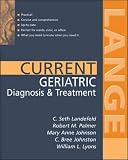 Current Geriatric Diagnosis and Treatment (LANGE CURRENT Series)