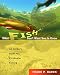 What Fish Don't Want You to Know: An Insider's Guide to Freshwater Fishing