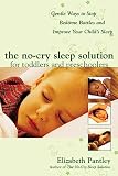 The No-Cry Sleep Solution for Toddlers and Preschoolers