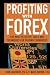 Profiting With Forex by John Jagerson