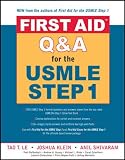 First Aid Q&A for the USMLE Step 1 (First Aid)