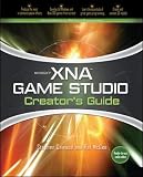 Microsoft Xna Game Studio Express Creator's Guide