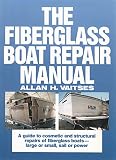 cover of The Fiberglass Boat Repair Manual