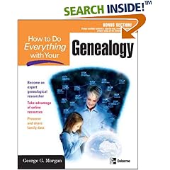 How to Do Everything with Your Genealogy