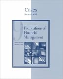 Cases for use with Foundations of Financial Management
